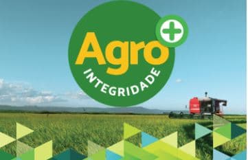 AGRICULTURA: Inscrições para o Selo "Agro+ Integridade" estão abertas