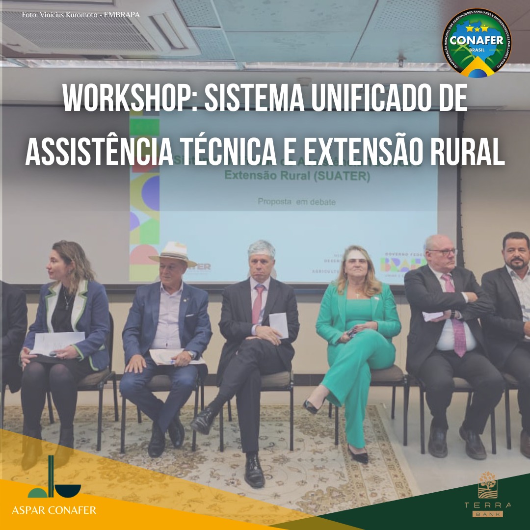 18/06/2024 – Workshop: Sistema Unificado de Assistência Técnica e Extensão Rural